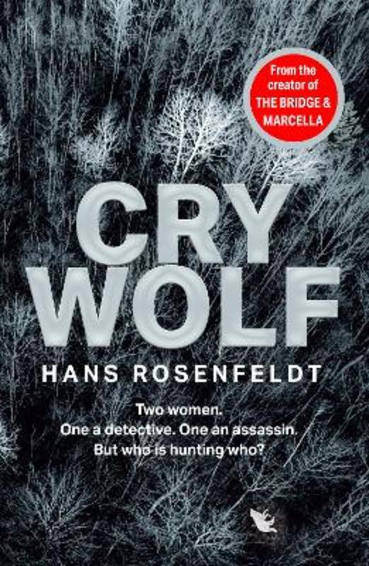 Cry Wolf by Hans Rosenfeldt - 9780008464349
