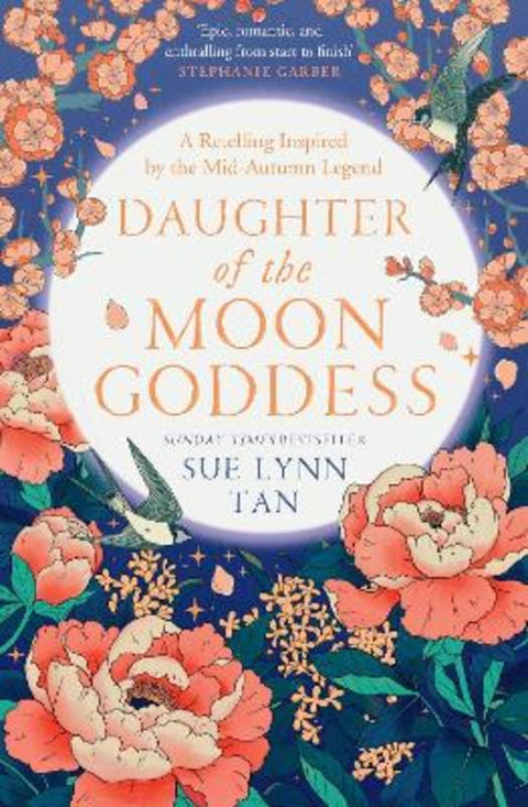 Daughter of the Moon Goddess by Sue Lynn Tan - 9780008479336