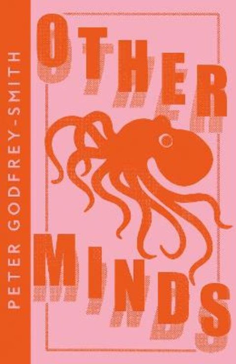 Other Minds by Peter Godfrey-Smith - 9780008485153