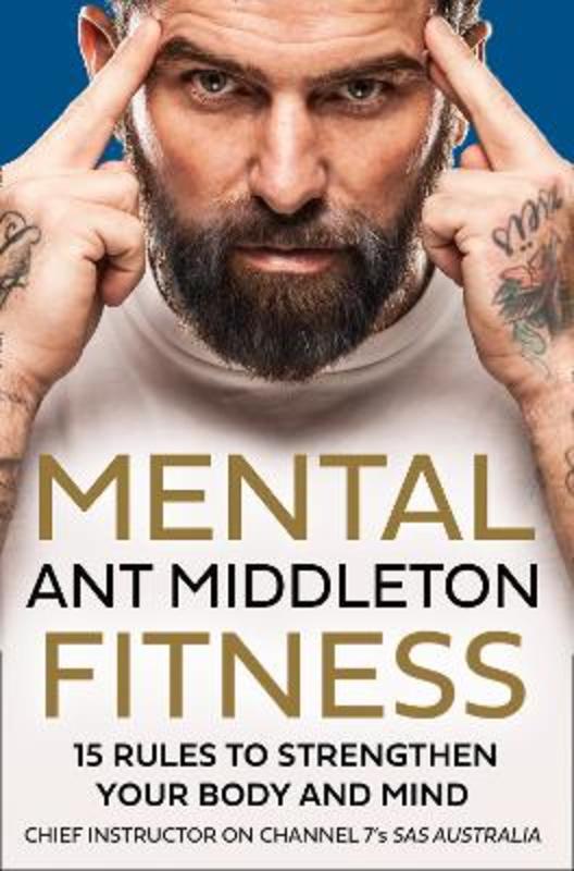 Mental Fitness by Ant Middleton - 9780008487119