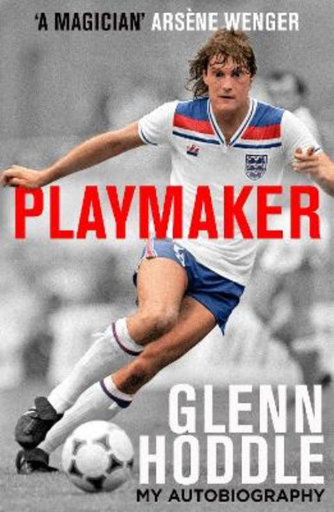 Playmaker by Glenn Hoddle - 9780008495374