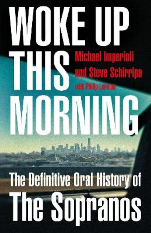Woke Up This Morning by Michael Imperioli - 9780008513429