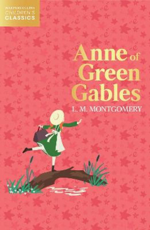 Anne of Green Gables by L. M. Montgomery - 9780008514266
