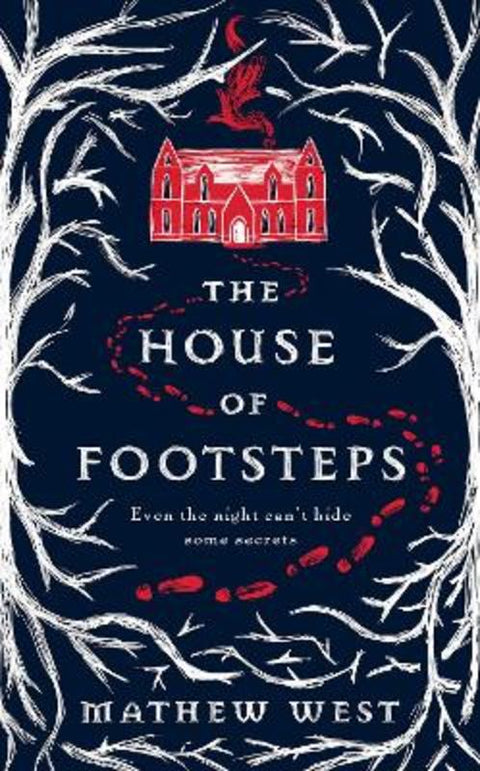 The House of Footsteps by Mathew West - 9780008519193