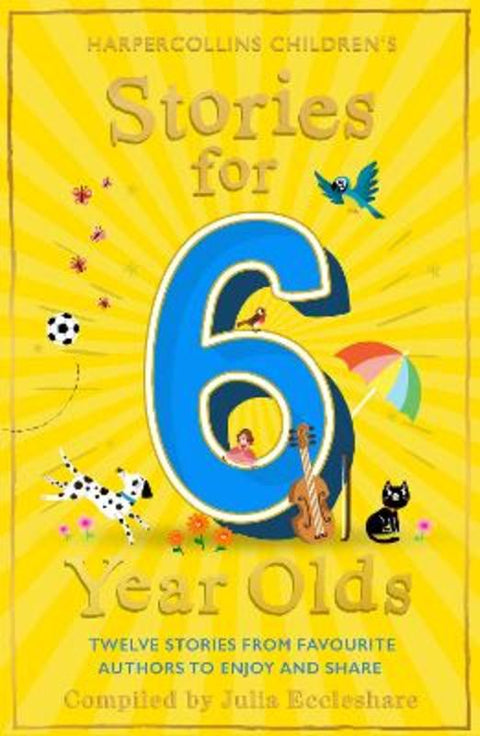 Stories for 6 Year Olds by Julia Eccleshare - 9780008524708
