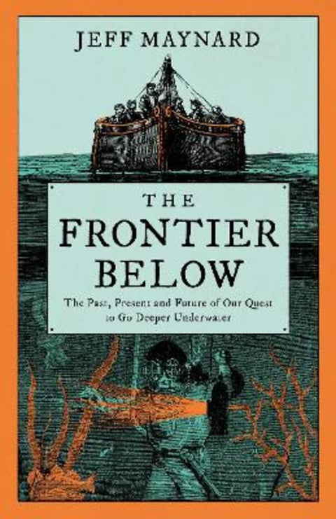 The Frontier Below by Jeff Maynard - 9780008532734