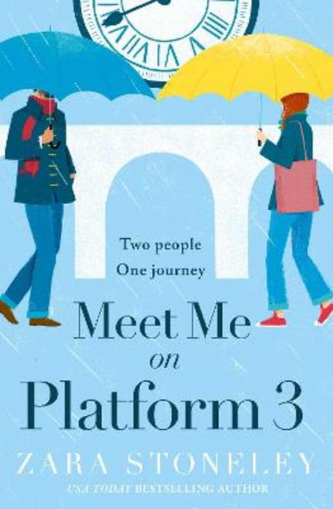 Meet Me on Platform 3 by Zara Stoneley - 9780008535667