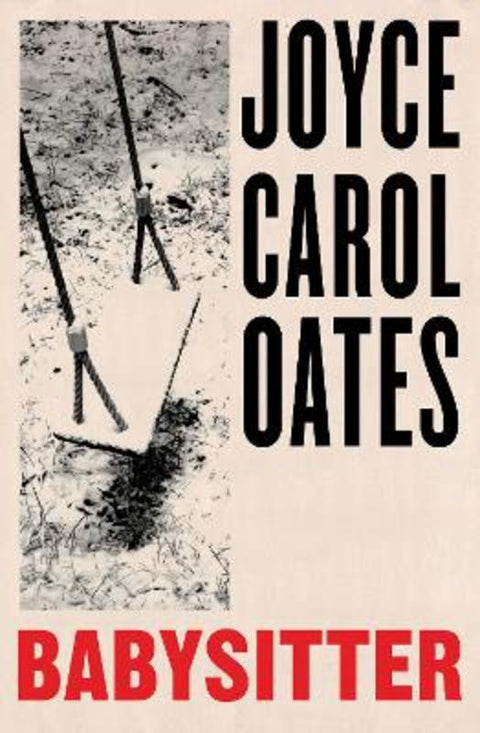 Babysitter by Joyce Carol Oates - 9780008536824