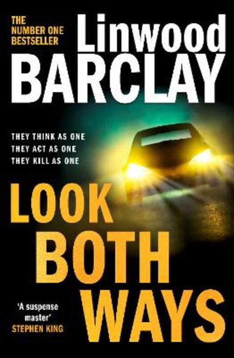 Look Both Ways by Linwood Barclay - 9780008538262