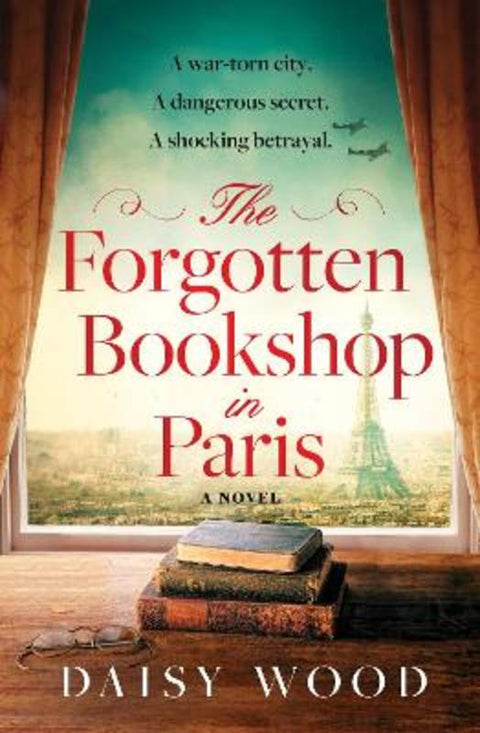 The Forgotten Bookshop in Paris by Daisy Wood - 9780008538873