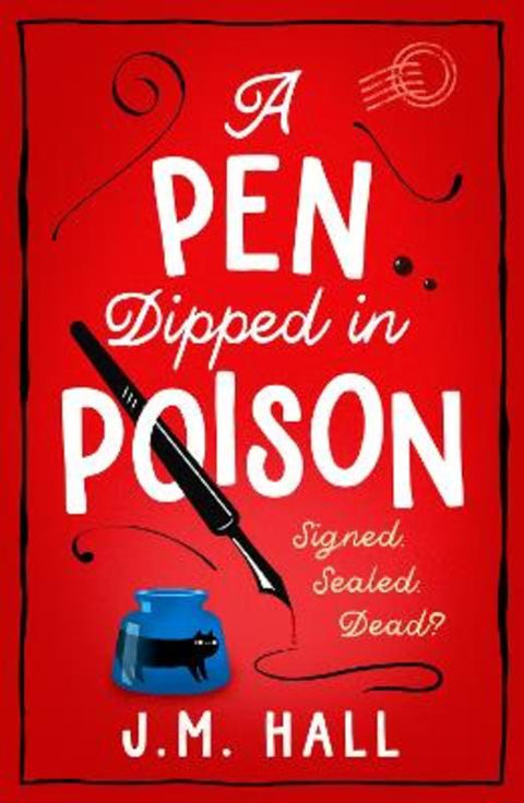 A Pen Dipped in Poison by J.M. Hall - 9780008538910