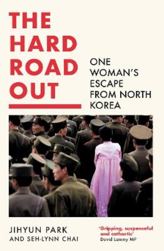 The Hard Road Out by Jihyun Park - 9780008541415