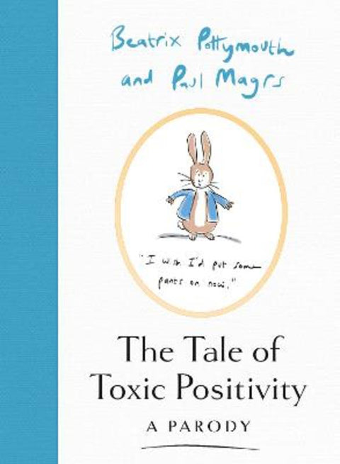The Tale of Toxic Positivity by Beatrix Pottymouth - 9780008558154
