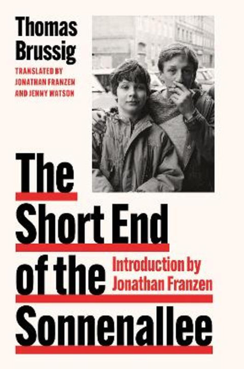 The Short End of the Sonnenallee by Thomas Brussig - 9780008559328