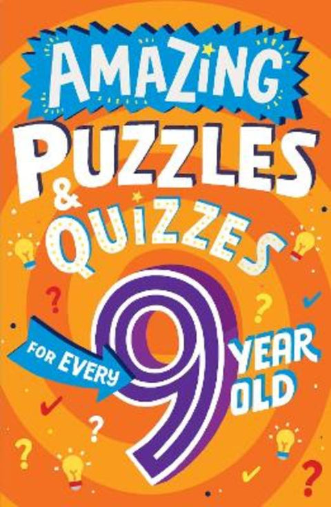 Amazing Puzzles and Quizzes for Every 9 Year Old by Clive Gifford - 9780008562199