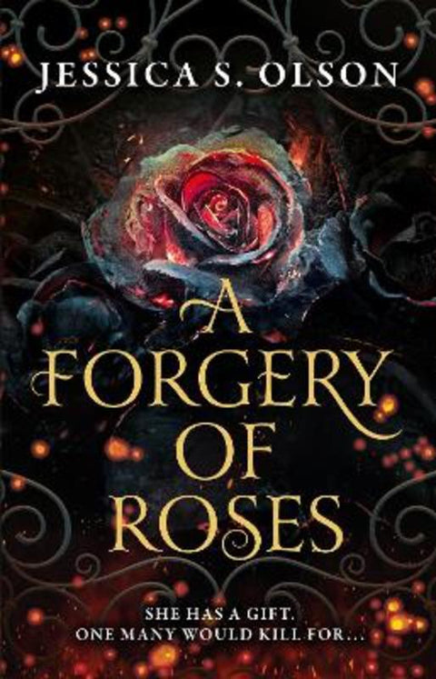 A Forgery of Roses by Jessica S. Olson - 9780008592462