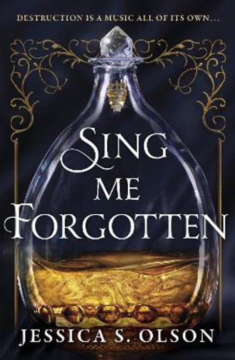 Sing Me Forgotten by Jessica S. Olson - 9780008592530