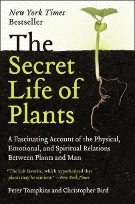 The Secret Life of Plants by Peter Tompkins - 9780060915872