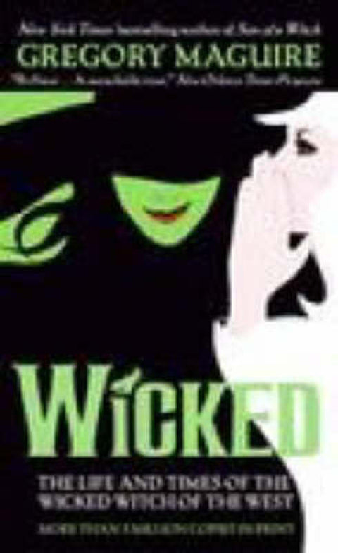 Wicked by Gregory Maguire - 9780061350962