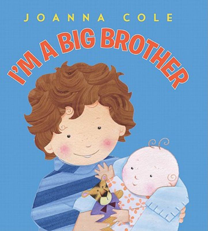 I'm a Big Brother by Joanna Cole - 9780061900655