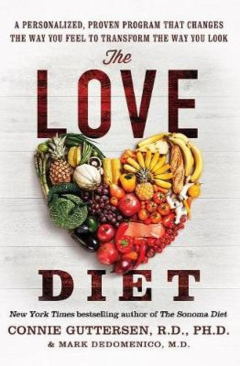 The Love Diet by Dr. Connie Guttersen - 9780062303042
