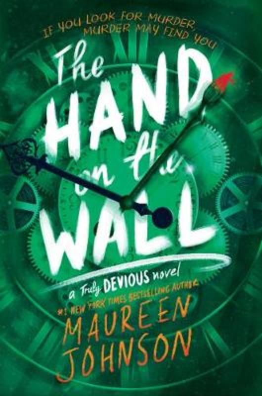 The Hand on the Wall by Maureen Johnson - 9780062338112