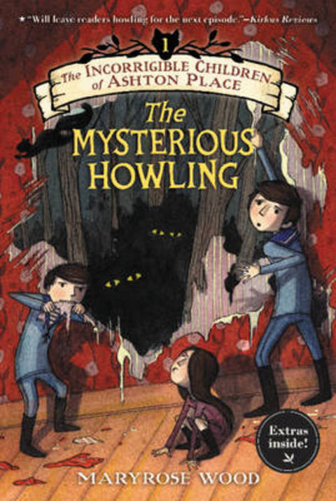 The Incorrigible Children of Ashton Place by Maryrose Wood - 9780062366931