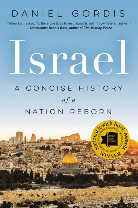 Israel: A Concise History of a Nation Reborn by Daniel Gordis - 9780062368751
