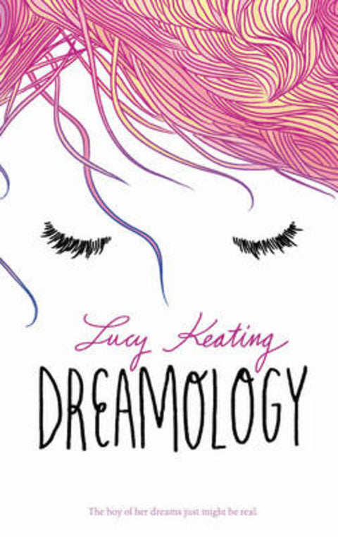 Dreamology by Lucy Keating - 9780062380029