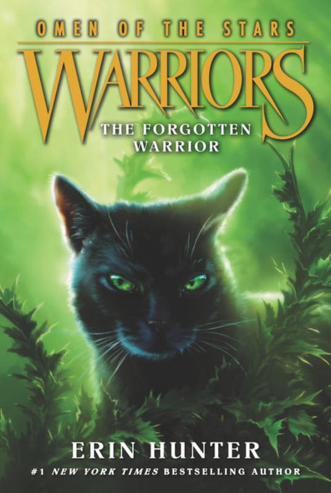 Warriors: Omen of the Stars #5: The Forgotten Warrior by Erin Hunter - 9780062382627