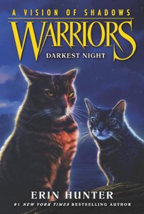 Warriors: A Vision of Shadows #4: Darkest Night by Erin Hunter - 9780062386519