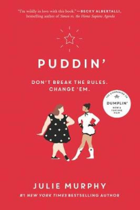 Puddin' by Julie Murphy - 9780062418395