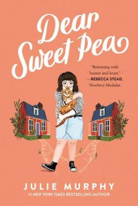 Dear Sweet Pea by Julie Murphy - 9780062473080