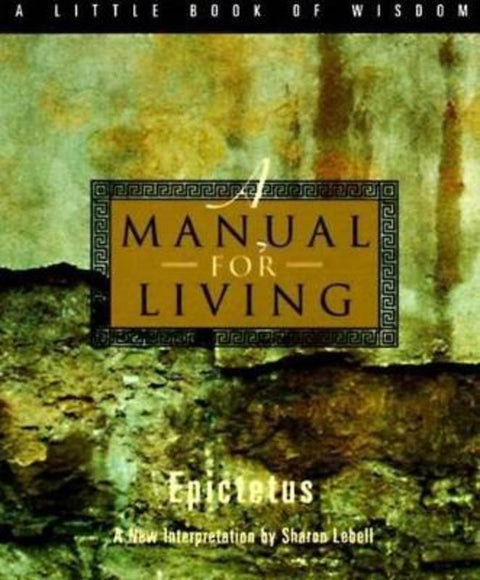A Manual for Living by Epictetus - 9780062511119