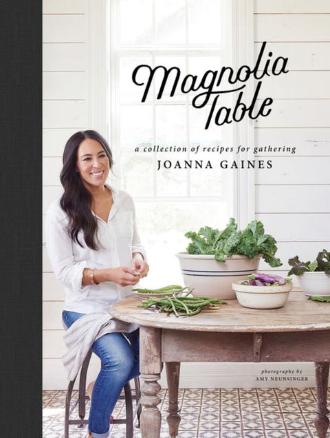 Magnolia Table by Joanna Gaines - 9780062820150