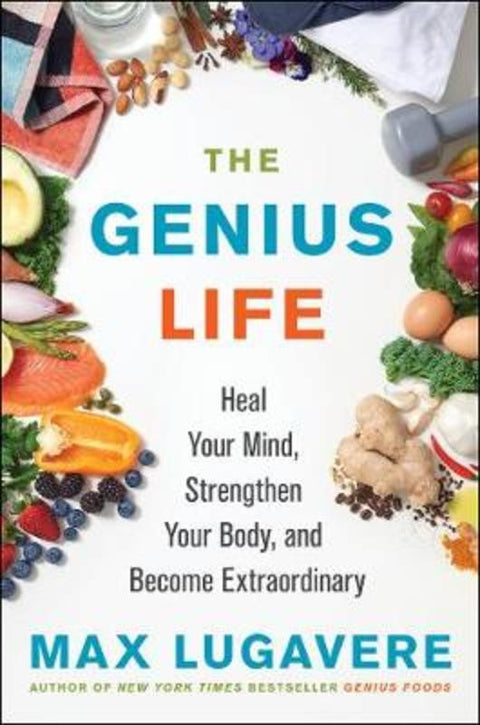 The Genius Life by Max Lugavere - 9780062892812