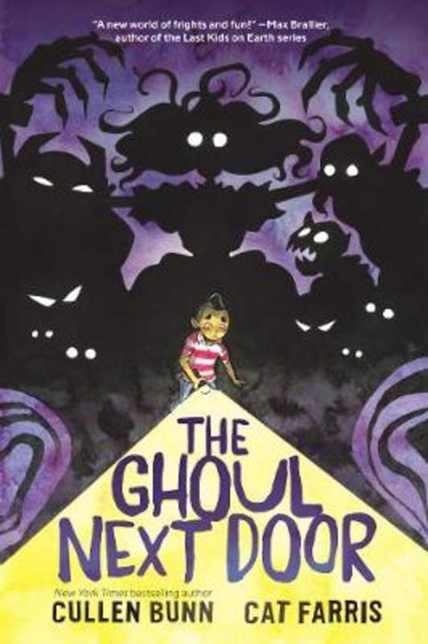 The Ghoul Next Door by Cullen Bunn - 9780062896094