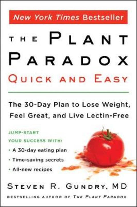 The Plant Paradox Quick and Easy by Dr. Steven R. Gundry, MD - 9780062911995