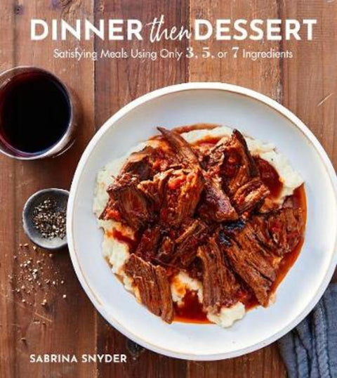 Dinner Then Dessert by Sabrina Snyder - 9780062995414