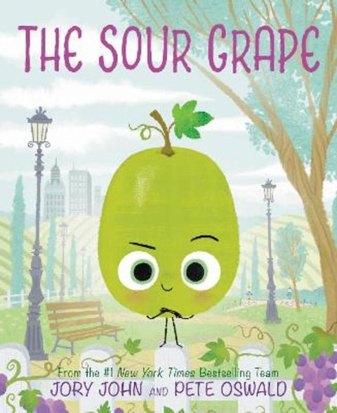 The Sour Grape by Jory John - 9780063045415