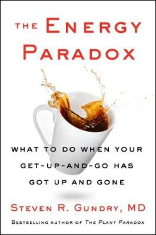 The Energy Paradox by MD, Steven R. Gundry - 9780063083516