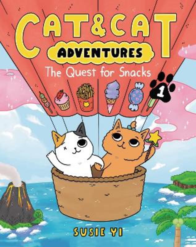 Cat & Cat Adventures: The Quest for Snacks by Susie Yi - 9780063083806