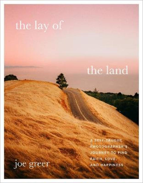 The Lay of the Land by Joe Greer - 9780063111783