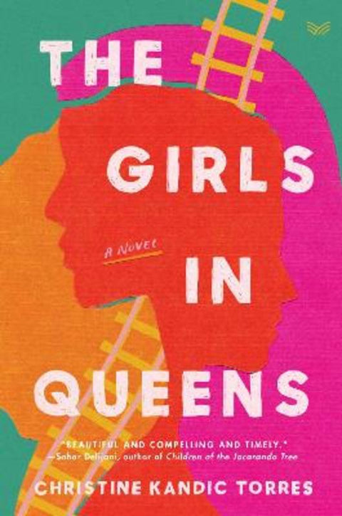The Girls in Queens by Christine Kandic Torres - 9780063216778