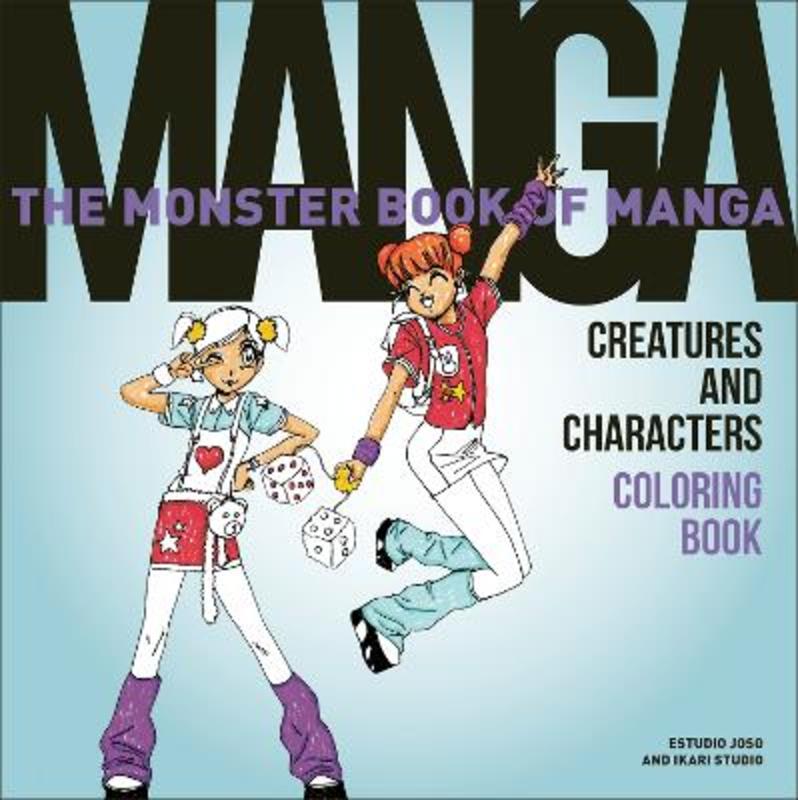 The Monster Book of Manga Creatures and Characters Coloring Book by Estudio Joso - 9780063306066