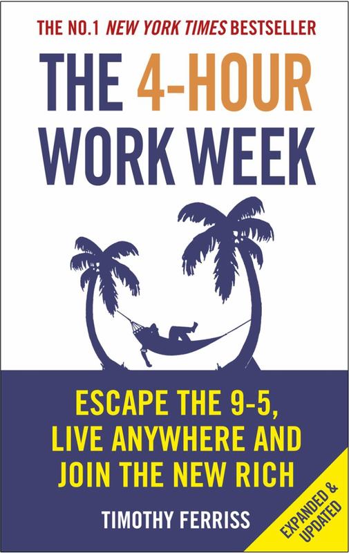 The 4-Hour Work Week by Timothy Ferriss (Author) - 9780091929114