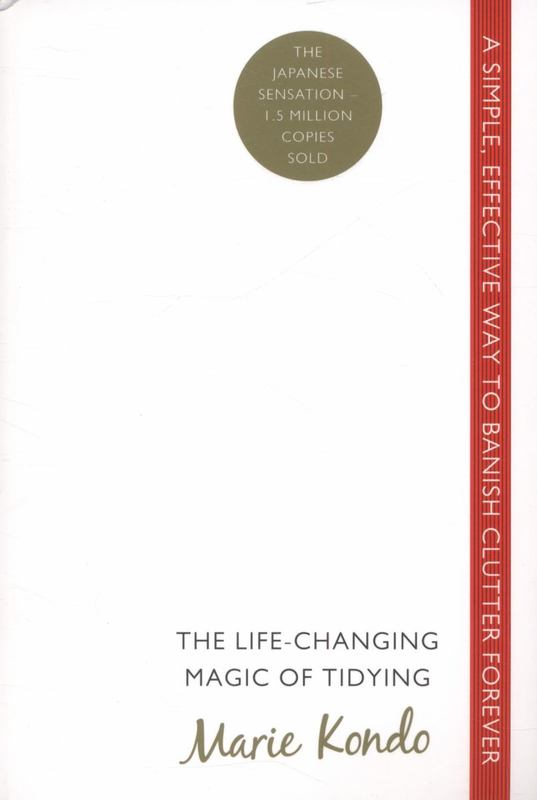 The Life-Changing Magic of Tidying by Marie Kondo - 9780091955106