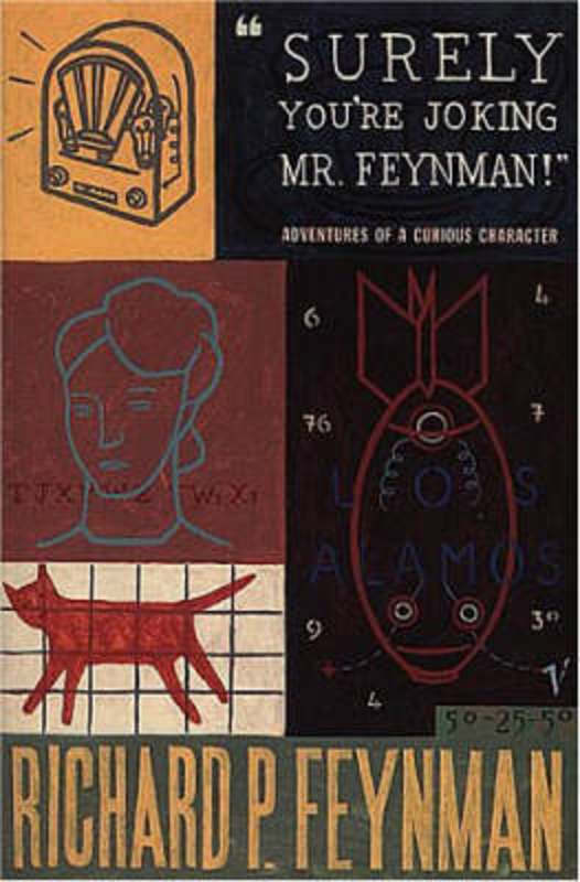 Surely You're Joking Mr Feynman by Richard P Feynman - 9780099173311