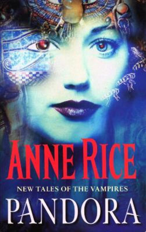 Pandora by Anne Rice - 9780099271086
