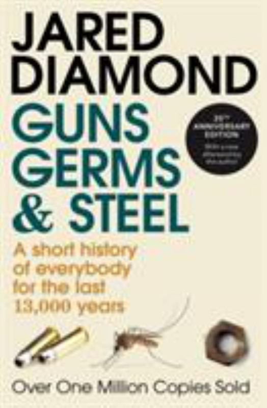 Guns, Germs and Steel by Jared Diamond - 9780099302780